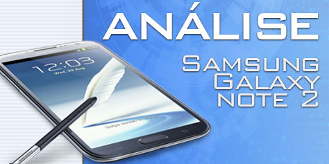 An�lise: Samsung Galaxy Note 2 [v�deo]