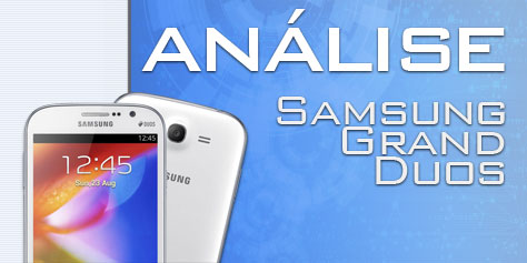 An�lise: Samsung Galaxy Gran Duos [v�deo]