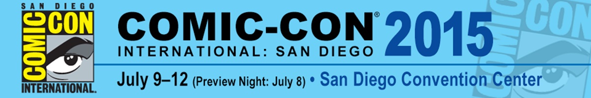 Comic-Con 2015 Comic-Con 2015