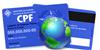 Receita Federal ir� emitir CPF pela internet