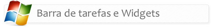 Barra de tarefas e widgets