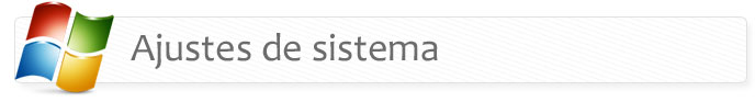 Ajustes de sistema