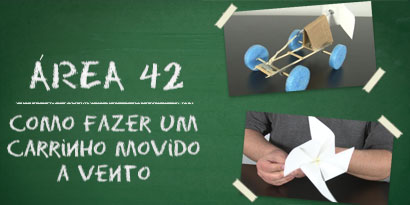 Imagem de: Área 42: Como fazer um carrinho movido a vento [vídeo]