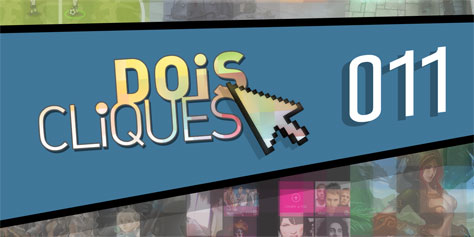 Imagem de: Dois Cliques 011 [vídeo]