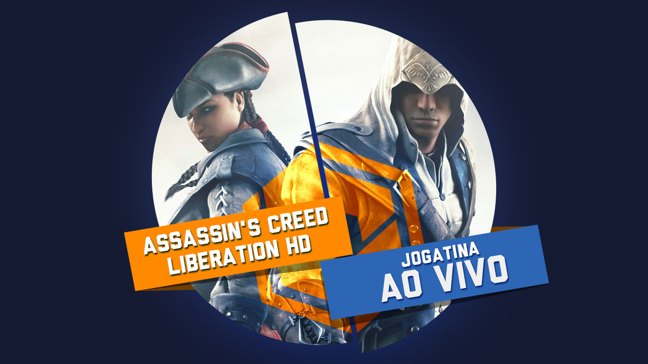 Jogatina ao vivo TCG: Hoje tem Assassin’s Creed Liberation HD às 18h
