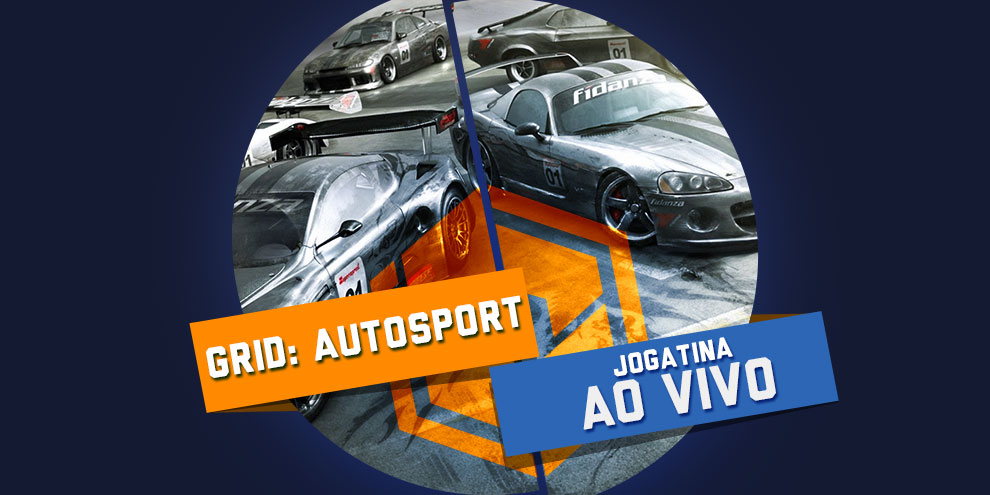 Jogatina ao vivo TCG: hoje tem GRID: Autosport às 18h!