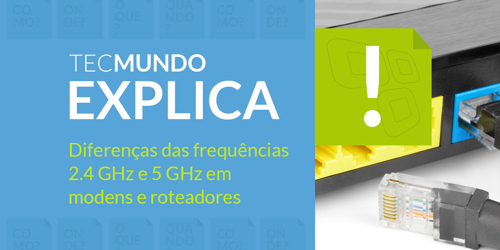 Imagem de: TecMundo Explica: WiFi - qual a diferença entre 2,4 GHz e 5 GHz [vídeo]