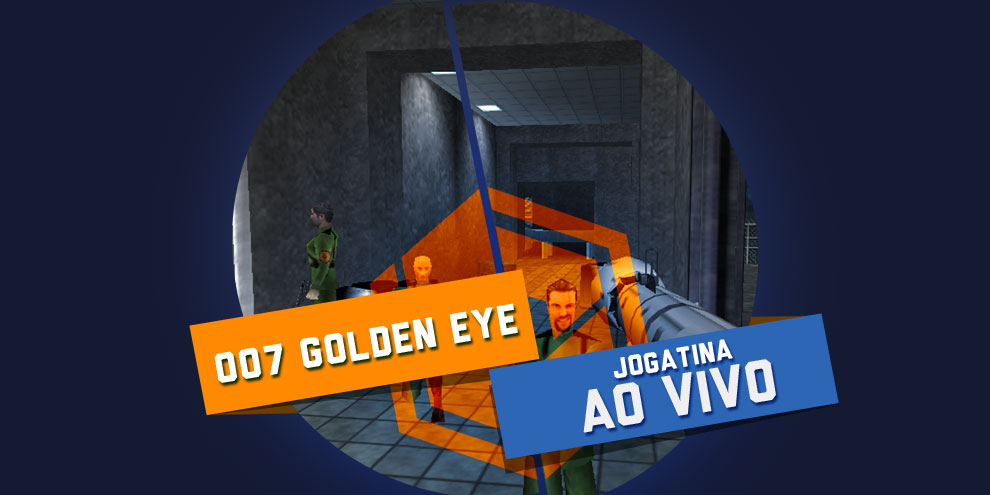 Jogatina ao vivo TCG: hoje tem GoldenEye 007 às 18h!
