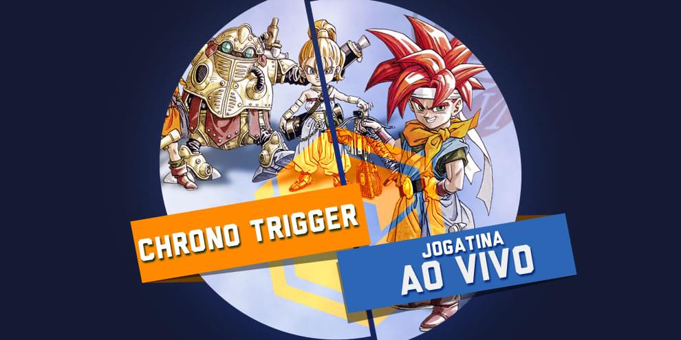 Jogatina ao vivo TCG: hoje tem Chrono Trigger às 18h!