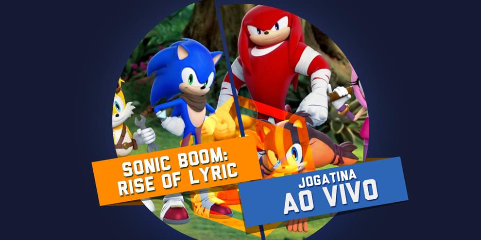 Jogatina ao vivo TCG: hoje tem Sonic Boom: Rise of Lyric às 18h!