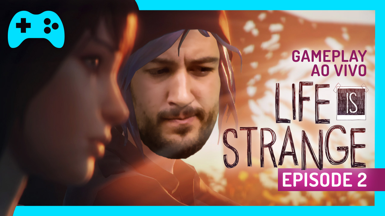 Jogatina TCG: hoje tem o segundo episódio de Life is Strange às 18h!