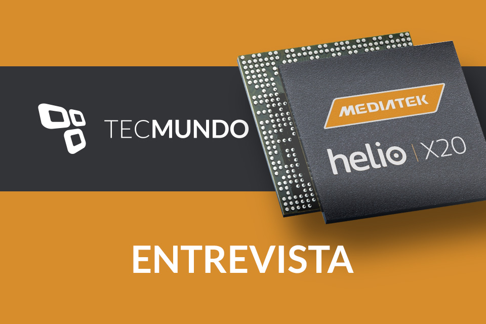 Imagem de: Entrevista TecMundo: MediaTek fala sobre o Helio X20, o chipset deca-core