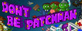 Logo Don`t Be Patchman - Steam Ícone Logo Don`t Be Patchman - Steam Ícone