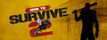 Logo How to Survive 2 - Steam Ícone Logo How to Survive 2 - Steam Ícone