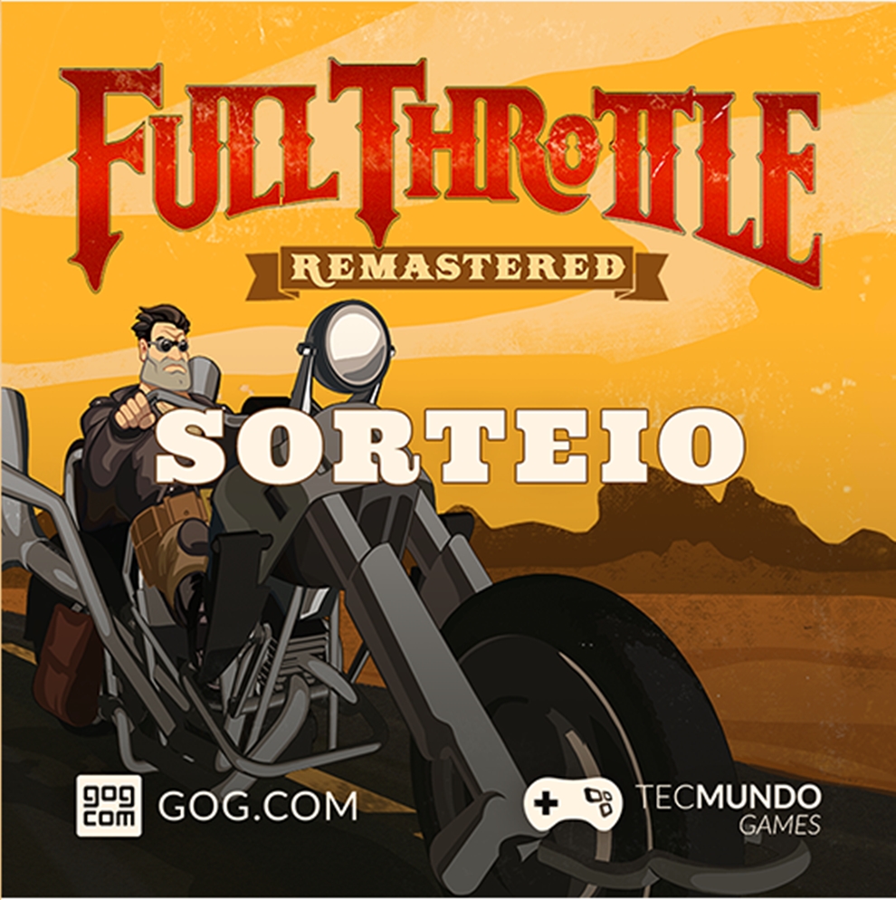 Full Throttle Remastered está chegando e nós sortearemos 5 keys a vocês!
