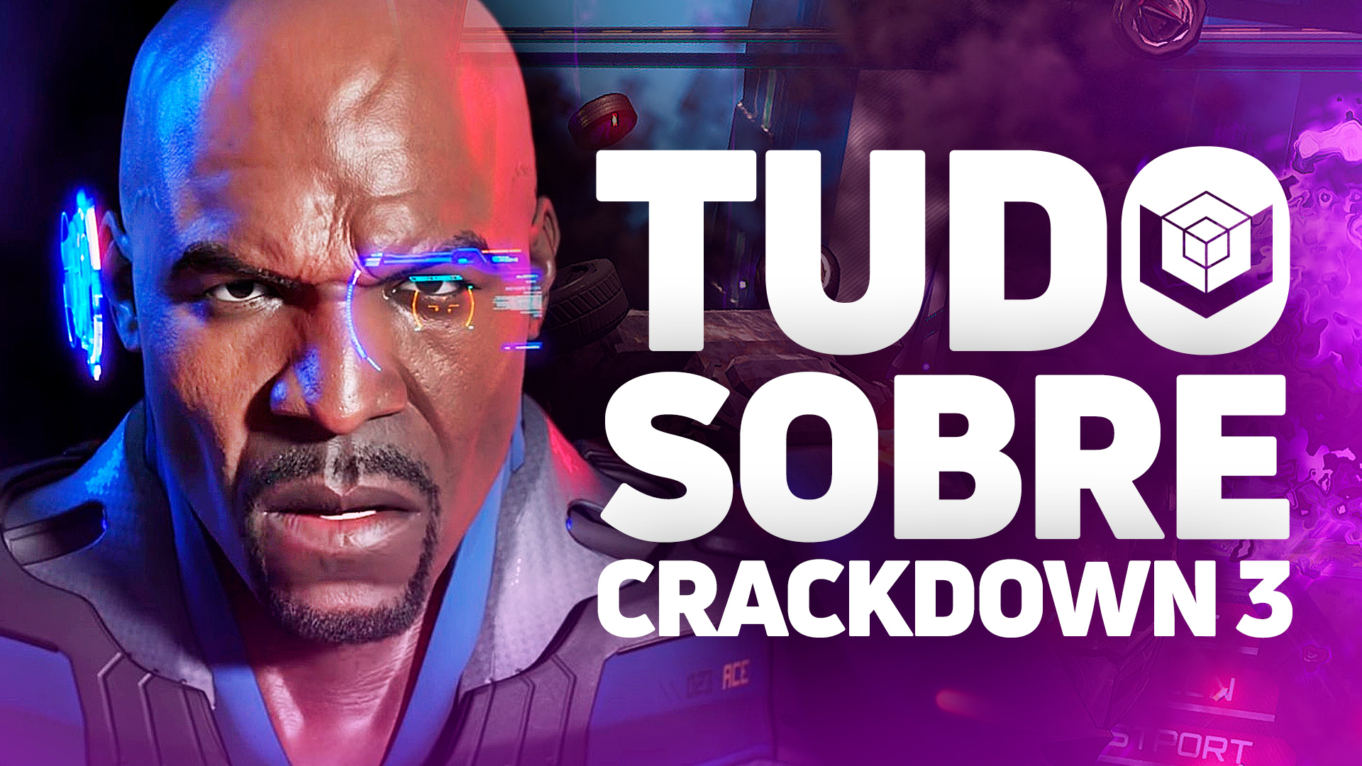 BOOM, destruição e campanha: tudo que você precisa saber sobre Crackdown 3