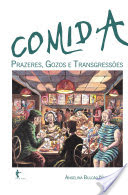 Logo Comida: prazeres, gozos e transgressões Ícone Logo Comida: prazeres, gozos e transgressões Ícone