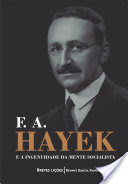 Logo F. A. Hayek e a ingenuidade da mente socialista: Breves lições Ícone Logo F. A. Hayek e a ingenuidade da mente socialista: Breves lições Ícone