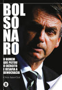 Logo Bolsonaro: o homem que peitou o exército e desafia a democracia Ícone Logo Bolsonaro: o homem que peitou o exército e desafia a democracia Ícone