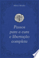 Logo Passos para a cura e libertação completa Ícone Logo Passos para a cura e libertação completa Ícone