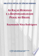 Logo As raças humanas e a responsabilidade penal no Brasil Ícone Logo As raças humanas e a responsabilidade penal no Brasil Ícone