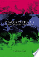 Logo Espaços Culturais: vivências, imaginações e representações Ícone Logo Espaços Culturais: vivências, imaginações e representações Ícone
