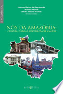 Logo Nós da Amazônia: Literatura, Cultura e Identidade na/da Amazônia Ícone Logo Nós da Amazônia: Literatura, Cultura e Identidade na/da Amazônia Ícone