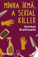 Logo Minha irmã, a serial killer Ícone Logo Minha irmã, a serial killer Ícone