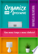 Logo Organize sem frescuras Ícone Logo Organize sem frescuras Ícone