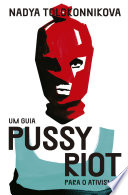 Logo Um guia Pussy Riot para o ativismo Ícone Logo Um guia Pussy Riot para o ativismo Ícone
