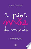 Logo A pior mãe do mundo Ícone Logo A pior mãe do mundo Ícone
