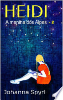 Logo HEIDI A Menina dos Alpes - Livro Ilustrado 2 Ícone Logo HEIDI A Menina dos Alpes - Livro Ilustrado 2 Ícone
