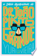 Logo A sábia ingenuidade do Dr. João Pinto Grande Ícone Logo A sábia ingenuidade do Dr. João Pinto Grande Ícone