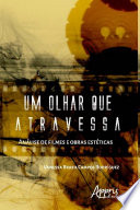 Logo Um Olhar que Atravessa: Análise de Filmes e Obras Estéticas Ícone Logo Um Olhar que Atravessa: Análise de Filmes e Obras Estéticas Ícone