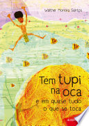 Logo Tem tupi na oca e em quase tudo o que se toca Ícone Logo Tem tupi na oca e em quase tudo o que se toca Ícone