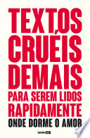Logo Textos cruéis demais para serem lidos rapidamente – Onde dorme o amor Ícone Logo Textos cruéis demais para serem lidos rapidamente – Onde dorme o amor Ícone