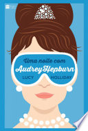 Logo Uma noite com Audrey Hepburn Ícone Logo Uma noite com Audrey Hepburn Ícone