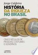 Logo História da riqueza no Brasil Ícone Logo História da riqueza no Brasil Ícone