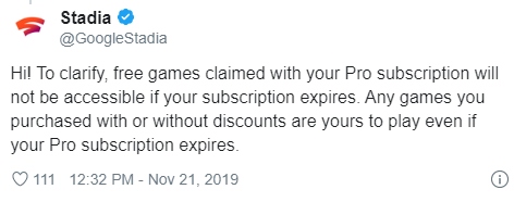 https://twitter.com/GoogleStadia/status/1197538228837814272?ref_data-src=twsrc%5Etfw%7Ctwcamp%5Etweetembed%7Ctwterm%5E1197538228837814272&ref_url=https%3A%2F%2Fwww.kitguru.net%2Fgaming%2Fmatthew-wilson%2Fstadia-pro-subscribers-might-lose-access-to-games-purchased-with-discount%2F