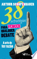 Logo 38 estratégias para vencer qualquer debate: A arte de ter razão Ícone Logo 38 estratégias para vencer qualquer debate: A arte de ter razão Ícone