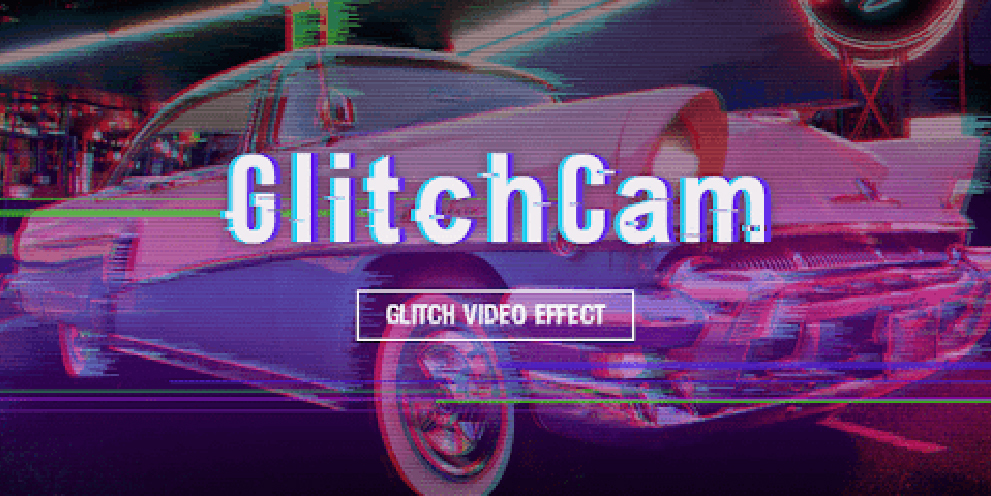 Glitch Video Effects
