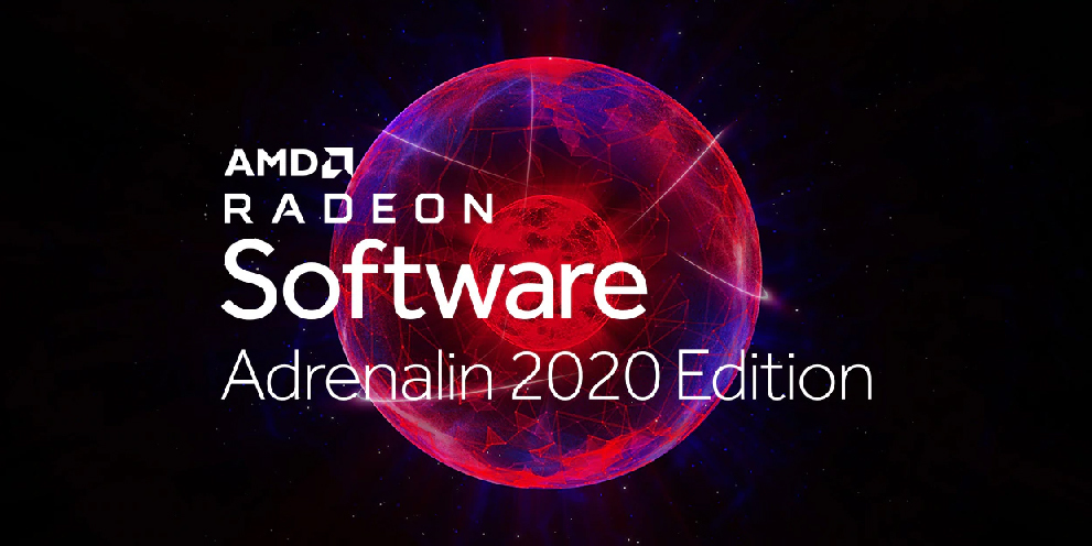 Radeon Software Adrenalin 2020 Edition 2020