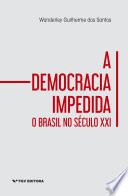 Logo A democracia impedida: o Brasil no século XXI Ícone Logo A democracia impedida: o Brasil no século XXI Ícone