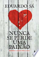 Logo Nunca Se Perde Uma Paixão Ícone Logo Nunca Se Perde Uma Paixão Ícone