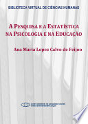 Logo A pesquisa e a estatística na psicologia e na educação Ícone Logo A pesquisa e a estatística na psicologia e na educação Ícone