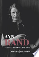 Logo Ayn Rand e os devaneios do coletivismo: Breves lições Ícone Logo Ayn Rand e os devaneios do coletivismo: Breves lições Ícone