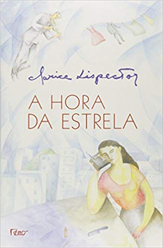 Imagem: Clarice Lispector, A Hora da Estrela