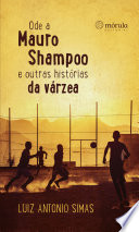 Logo Ode a Mauro Shampoo e outras histórias da várzea Ícone Logo Ode a Mauro Shampoo e outras histórias da várzea Ícone