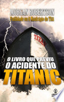 Logo Futilidade ou O Naufrágio do Titã: O Livro que Previu o Náufrago do Titanic Ícone Logo Futilidade ou O Naufrágio do Titã: O Livro que Previu o Náufrago do Titanic Ícone