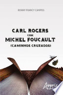 Logo Carl Rogers com Michel Foucault (Caminhos Cruzados) Ícone Logo Carl Rogers com Michel Foucault (Caminhos Cruzados) Ícone